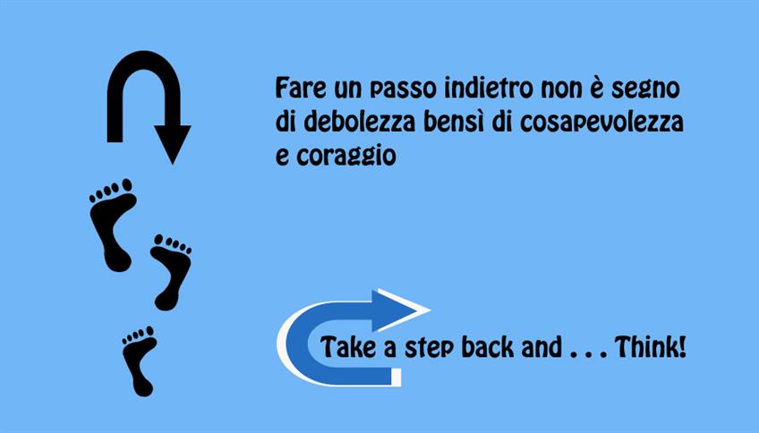 Fare un passo indietro … Fare un passo indietro …